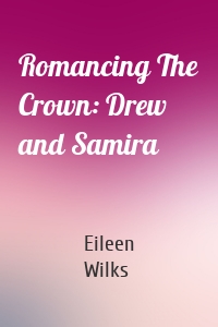 Romancing The Crown: Drew and Samira