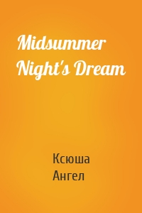 Midsummer Night's Dream