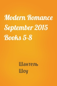 Modern Romance September 2015 Books 5-8