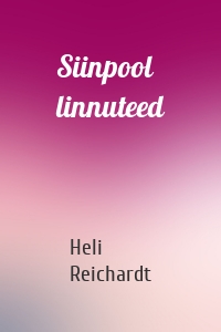 Siinpool linnuteed