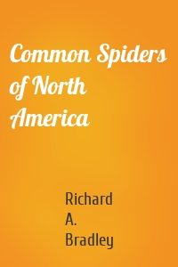 Common Spiders of North America