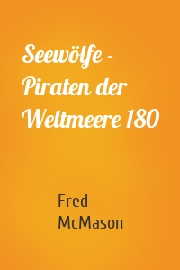 Seewölfe - Piraten der Weltmeere 180