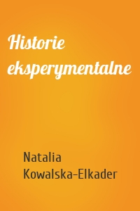 Historie eksperymentalne