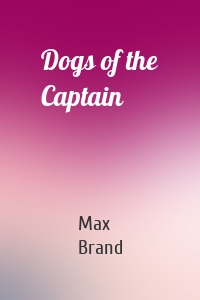 Dogs of the Captain