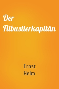 Der Flibustierkapitän