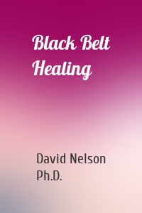Black Belt Healing