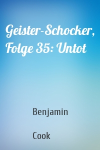 Geister-Schocker, Folge 35: Untot