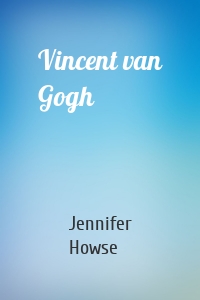 Vincent van Gogh