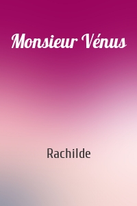 Monsieur Vénus