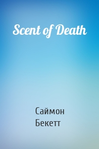 Scent of Death