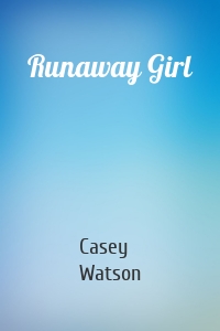 Runaway Girl