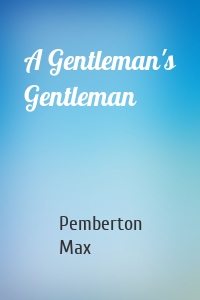 A Gentleman's Gentleman