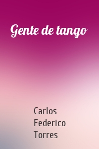 Gente de tango