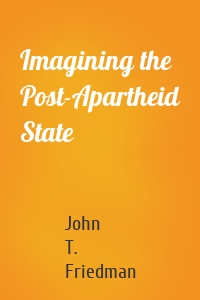 Imagining the Post-Apartheid State