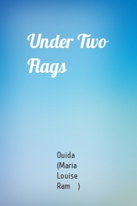 Under Two Flags