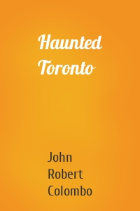 Haunted Toronto
