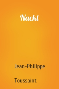 Nackt