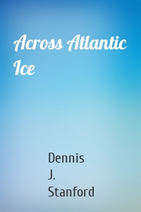 Across Atlantic Ice