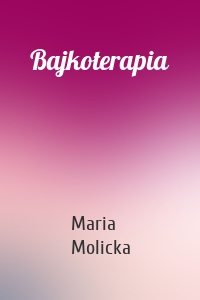 Bajkoterapia