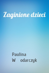 Zaginione dzieci