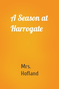 A Season at Harrogate