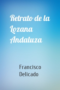 Retrato de la Lozana Andaluza