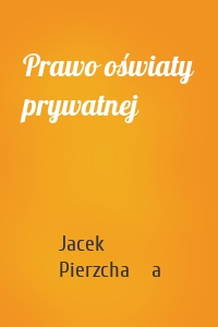 Prawo oświaty prywatnej