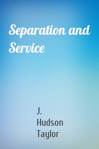 Separation and Service