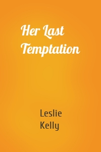 Her Last Temptation