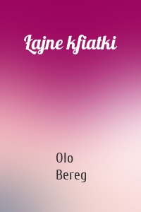 Łajne kfiatki