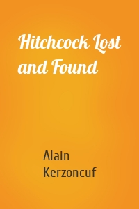 Hitchcock Lost and Found