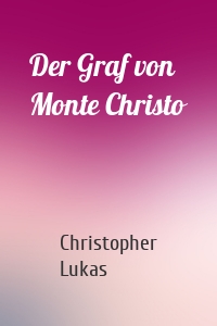 Der Graf von Monte Christo