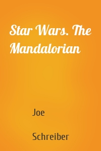 Star Wars. The Mandalorian