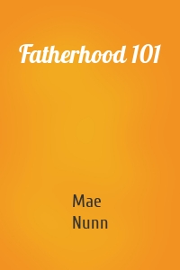 Fatherhood 101