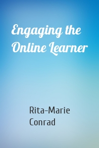 Engaging the Online Learner