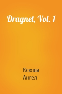 Dragnet, Vol. 1