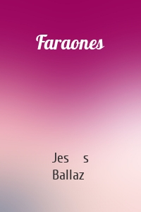 Faraones