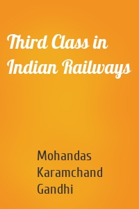 Third Class in Indian Railways