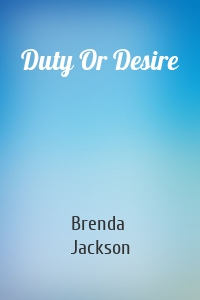 Duty Or Desire