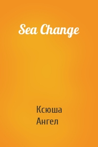 Sea Change
