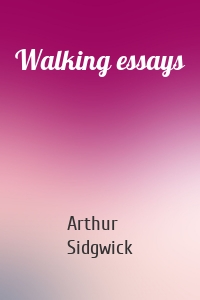 Walking essays
