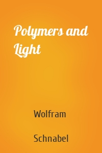 Polymers and Light