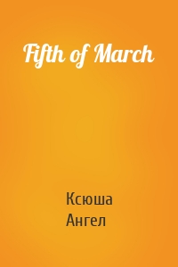 Fifth of March