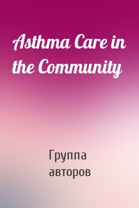 Asthma Care in the Community