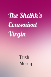 The Sheikh's Convenient Virgin