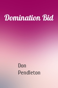 Domination Bid