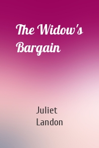 The Widow's Bargain
