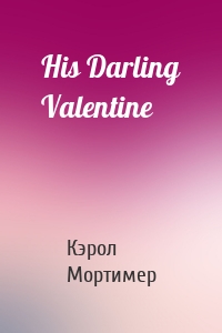 His Darling Valentine