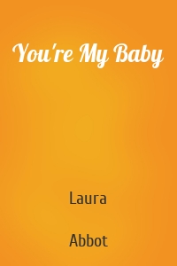 You're My Baby