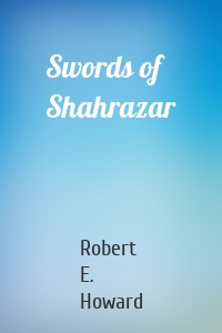 Swords of Shahrazar